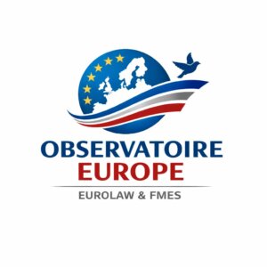 Observatoire Europe (Eurolaw & FMES)